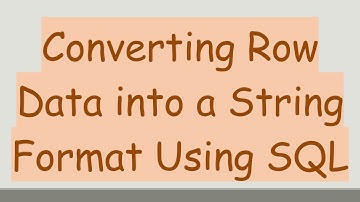 Converting Row Data into a String Format Using SQL