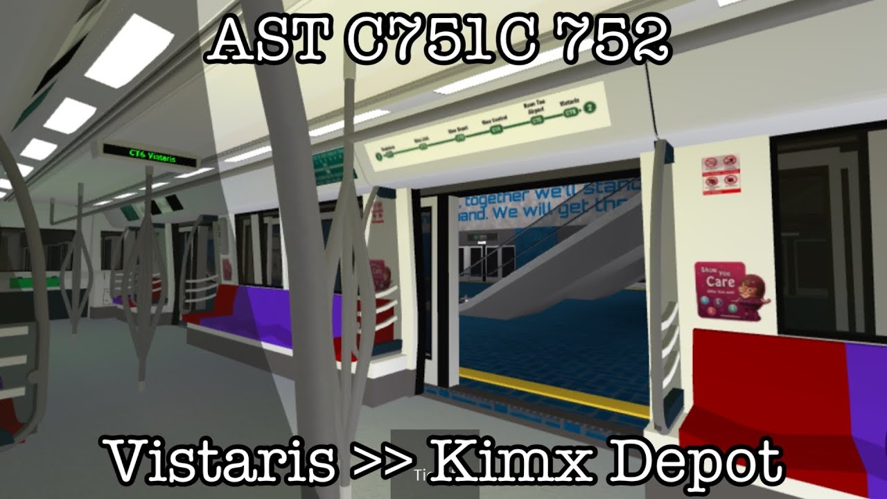 [Central Line open house!] SBST | AST C751C 752 - Vistaris to Kimx ...