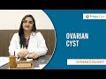 What is Ovarian Cyst | Get Rid of Ovarian Cyst | Best Gynecologist in Gurgaon