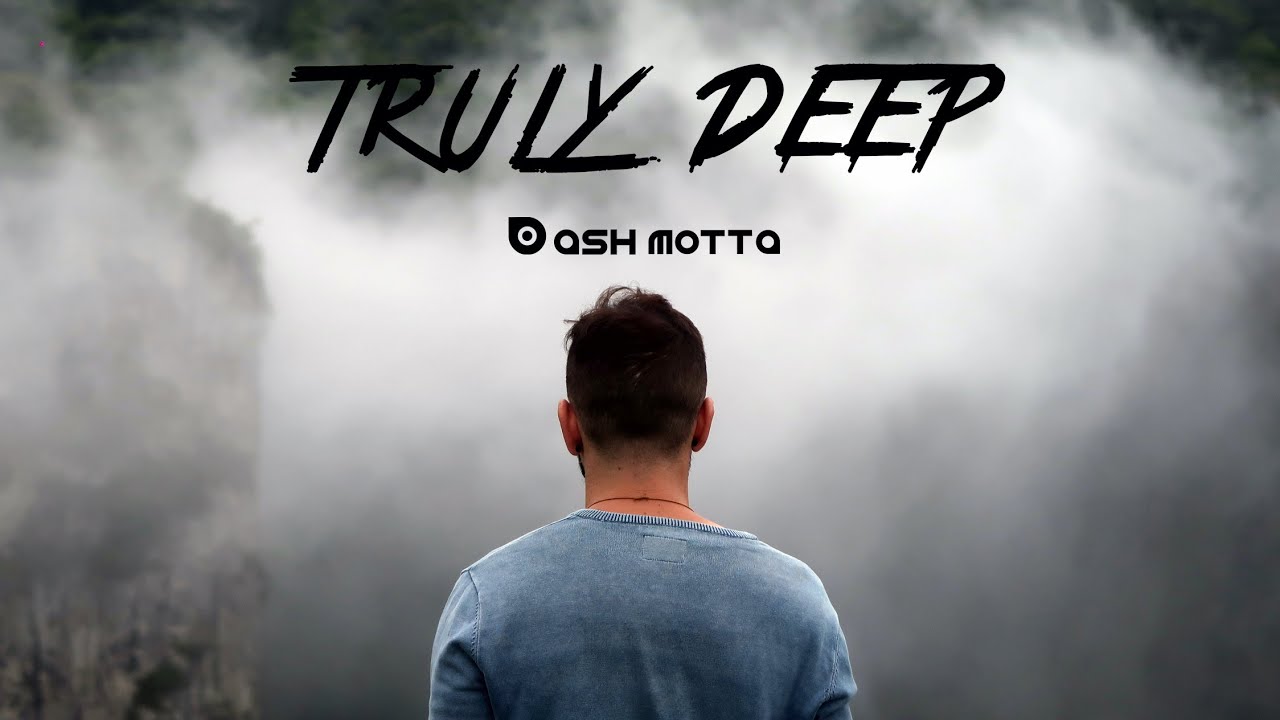 Truly Deep House MixTape S05.E01 ★ YouTube