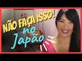 ⛔️10 Coisas que você NÃO PODE FAZER no Japão | Don’t do it in Japan