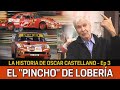 P1 #215 - El "PINCHO" DE LOBERÍA - La historia de Oscar Castellano - Ep. 3 - 15/09/2021