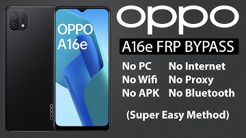 Oppo A16e CPH2421 FRP Bypass Without PC