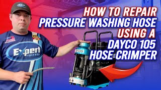 How To Repair Pressure Washing Hose Using a Dayco 105 Hose Crimper screenshot 1