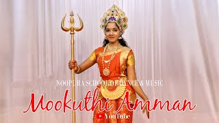 Mookuthi Amman || Noopuram2022|| Noopura School Of Dance & Music