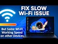 How to Fix Slow Wi-Fi on Windows 10/11 | Ultimate Troubleshooting Guide
