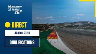 REPLAY | Qualifications | Aragon Round | Michelin Le Mans Cup (Français)