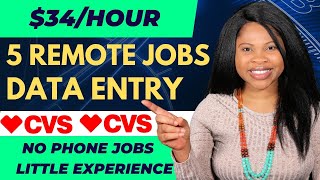 $34/Hour Remote Jobs: Data Entry Jobs Work From Home, Non Phone Work At Home Jobs (CVS Jobs)