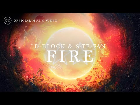 Смотреть клип D-Block & S-Te-Fan - Fire