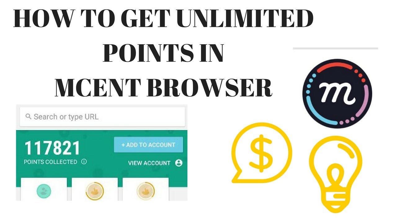 How To Earn Unlimited Points In Mcent Browser 2020
