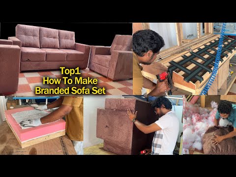 Top1How To Make Branded Sofa Set / Latest 2024 Model Sofa Set Designing/ How To Make Fabric Sofa Set