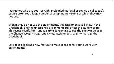 MyLab XL  Jan 2018 New Assigned Column for Delete Assignments and Change Weights Page