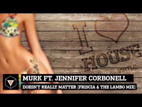 Murk ft. Jennifer Carbonell - Doesn't Really Matte...