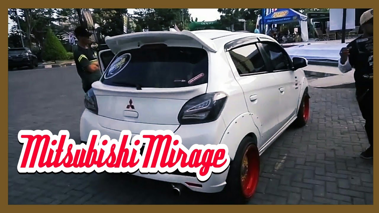 Mitsubishi Mirage 2011 Modifikasi Racing Youtube
