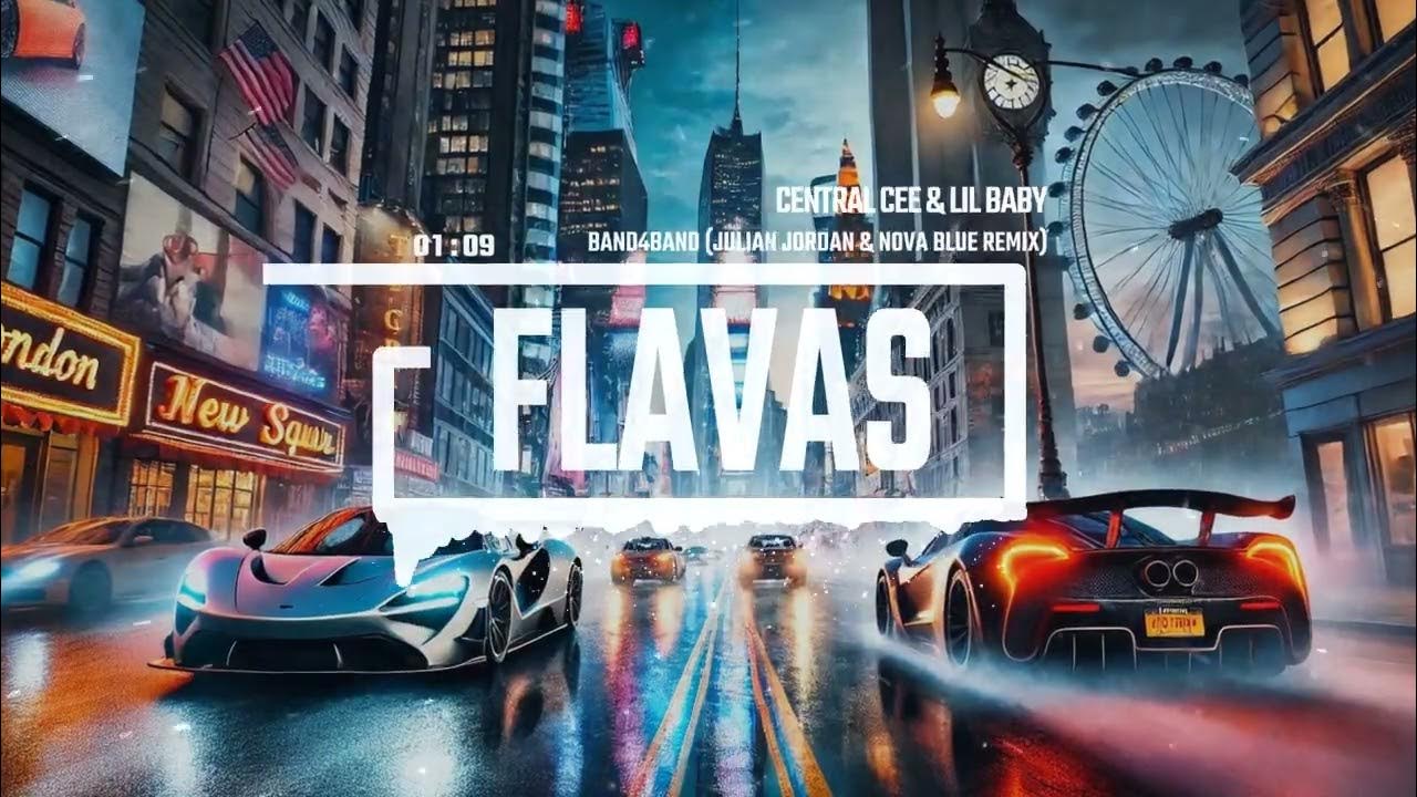 Central Cee & Lil Baby - BAND4BAND (Julian Jordan & Nova Blue Remix) Central Cee & Lil Baby - BAND4BAND (Julian Jordan & Nova Blue Remix)