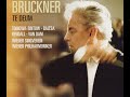 Anton Bruckner  - Te Deum in C, WAB 45 (Tomowa-Sintow, Baltsa, Rendall, van Dam / WS / WP / Karajan)