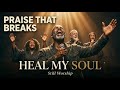 Heal My Soul | 51 Minutes of Black Gospel Music for Healing &amp; Restoration