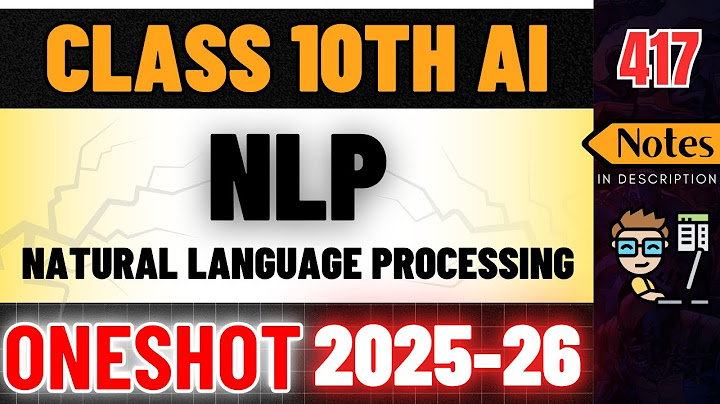 Natural Language Processing | Class 10 AI 417 | Part B - UNIT 6 | Complete One Shot | 2025-26 thumbnail
