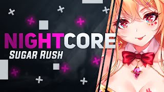 Nightcore → Sugar Rush (feat. Laureli) ✖ Massive House & Joan Ember