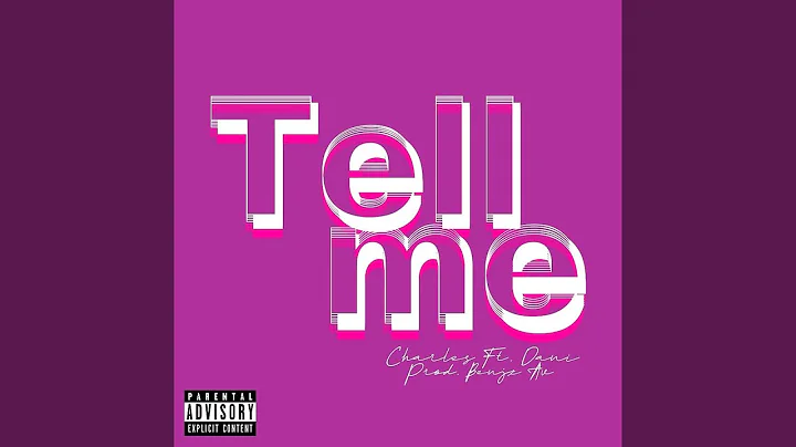 Tell Me (feat. Dani)