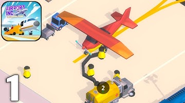 Airport Inc. - Idle Tycoon Game ✈️ - Gameplay Walkthrough Part 1 All Levels (Android & iOS)