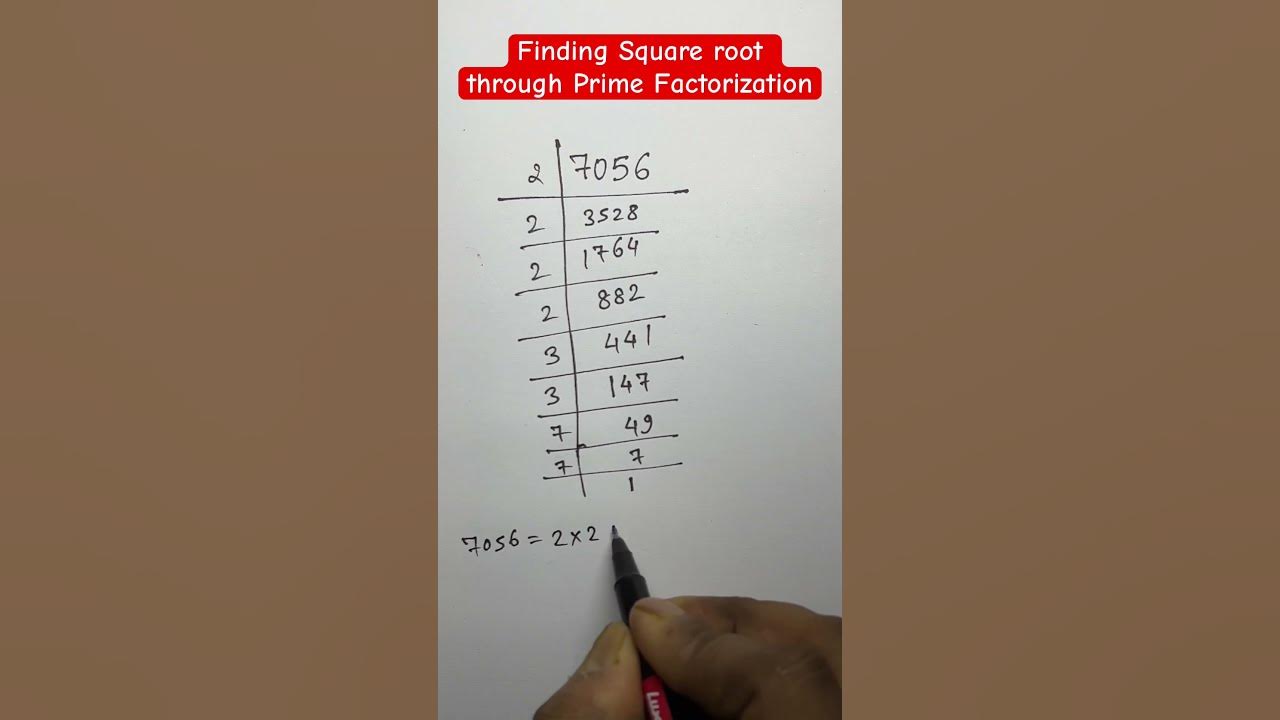 square-root-of-7056-through-prime-factorization-math-youtube
