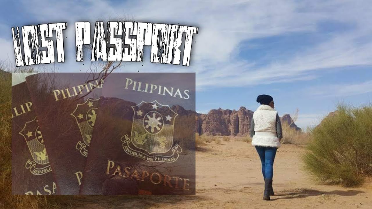 How to replace Lost Passport Ano ang Requirements for a Lost Passport
