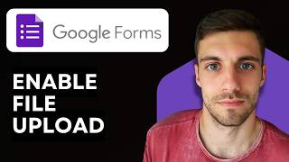 How to Enable File Upload in Google Forms 2026 (Turn On Upload File)