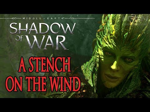 Shadow of War - ACT II: A Stench on the Wind (Nemesis Difficulty Walkthrough)