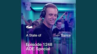 A State of Trance (ASOT 1248) (This Week's Service For Dreamers, Pt. 2)