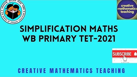 wb primary tet 2021  simplification math solution |
