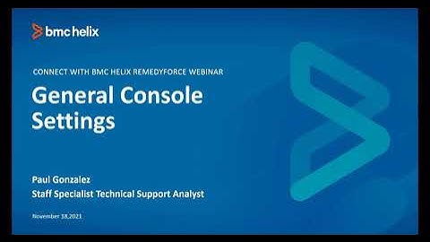General Console Settings Webinar