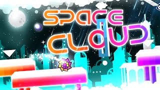 Space Cloud By Darinlou All Coins Geometry Dash 2.1