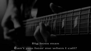 Jimmy Reed - Big Boss Man (with lyrics) (1960) [HIGH QUALITY COVER VERSION] chords