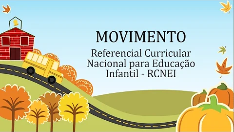 Porque é importante trabalhar o movimento corporal na educação infantil?