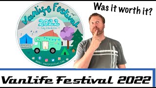 VanLife Festival 2022 - Was it worth it? - Our review