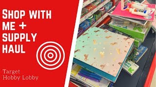 SHOP WITH ME + BACK TO HOMESCHOOL SUPPLY HAUL||TARGET \& HOBBY LOBBY