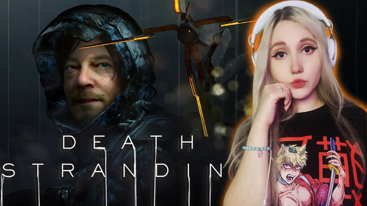 Death Stranding I Кадзима ГЕНИЙ I #1 I Прохождение I СТРИМ I Обзор ...