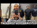 NJ Twins Arrested After Threatening DHS Official, ICE Agents, And Jewish People On Social Media.