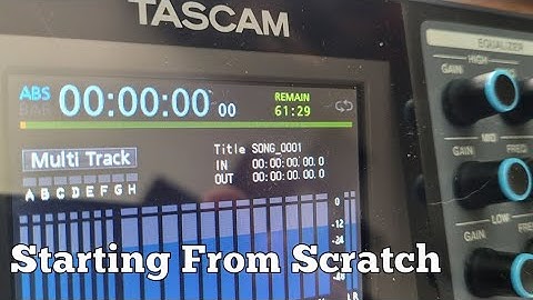 Starting From Scratch on a TASCAM DP24, DP32, DP24SD and DP32SD