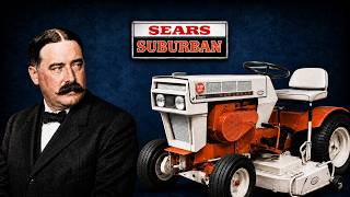 The Rise and Fall of the Sears Suburban: How Sears Built a Garden Tractor Empire Then Killed It