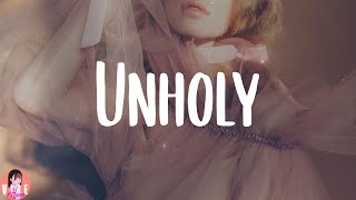 Sam Smith - Unholy (Lyrics)