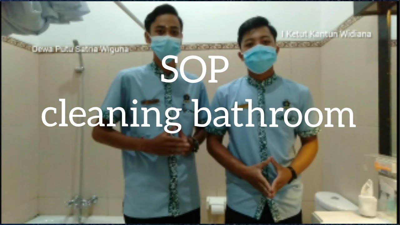 SOP Cleaning Bathroom YouTube