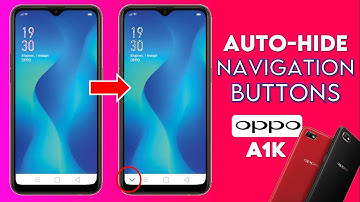 How to Auto Hide Navigation Buttons in OPPO A1k | 2021
