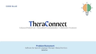 Software for Speech Therapy Clinical Services | SIH1714 | Team CodeBlue | Smart India Hackathon 2024 Silverscript Smart Saver 2024