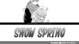 A Sign Of Affection - Snow Spring (Ending song) by ChoQMay Lyrics