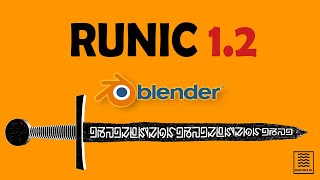 Runic (Blender Addon) - The Rune Library