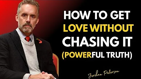 The Psychology of Making Someone Chase You || Jordan Peterson relationship speech 