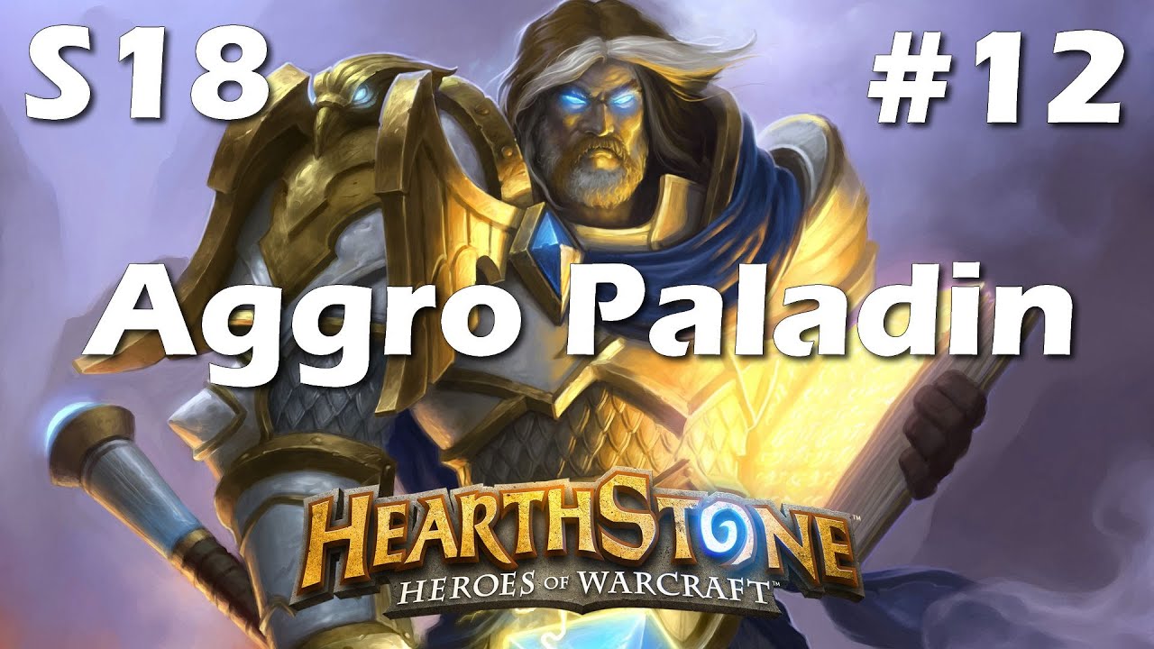 Hearthstone: Aggro Paladin - Lessons Learned [Season 18 Constructed #12]