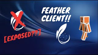 Feather Client got EXPOSED